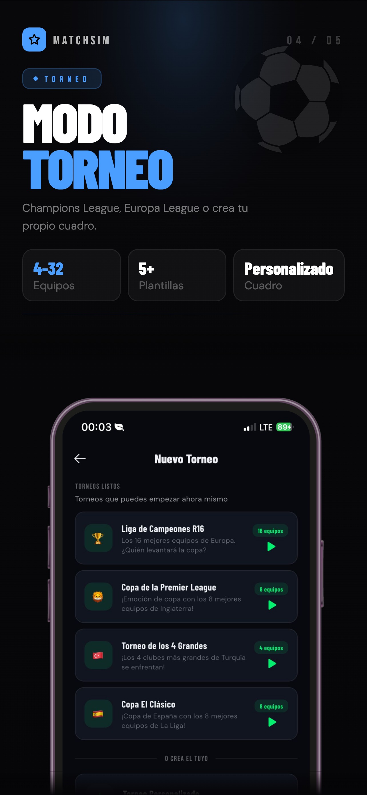 Modo torneo con Champions League, Europa League